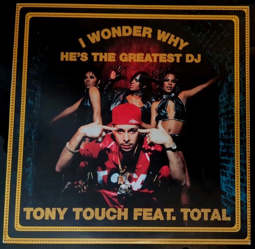 Tony touch feat total - tony, feat.